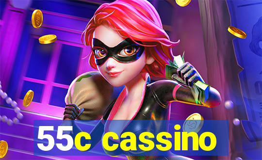 55c cassino